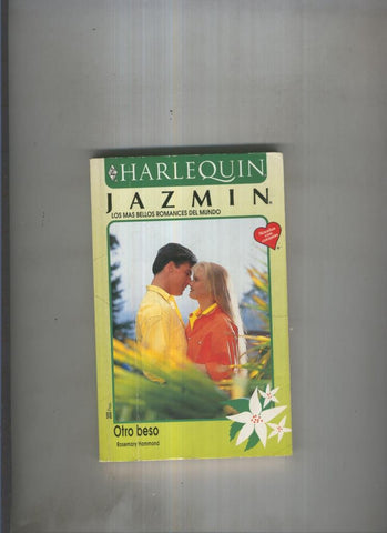 Jazmin numero 1074: Otro beso