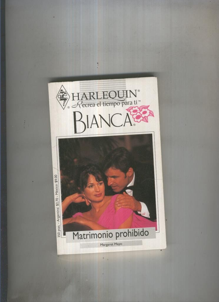 Bianca numero 0997: Matrimonio prohibido
