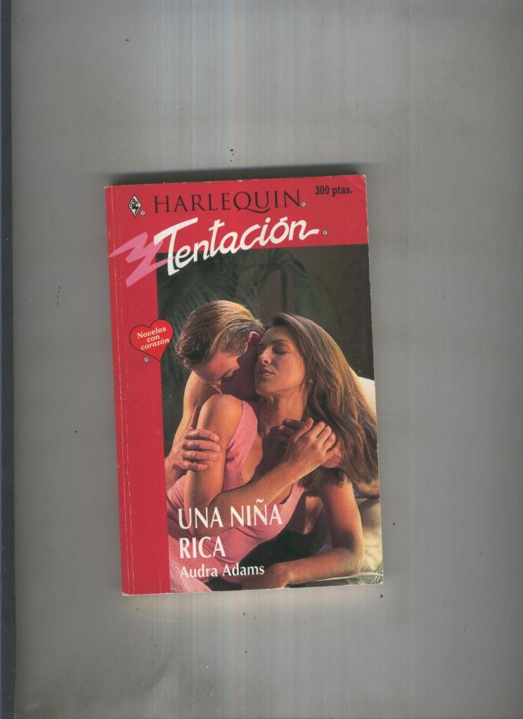 Tentacion numero 0519: Una niña rica