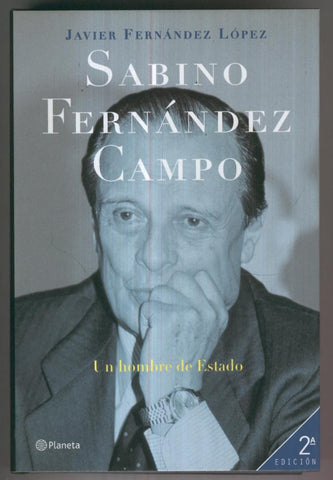 Sabino Fernandez Campo, un hombre de estado