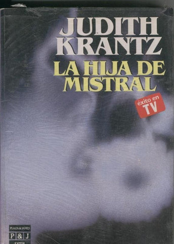 Exitos: La hija de Mistral