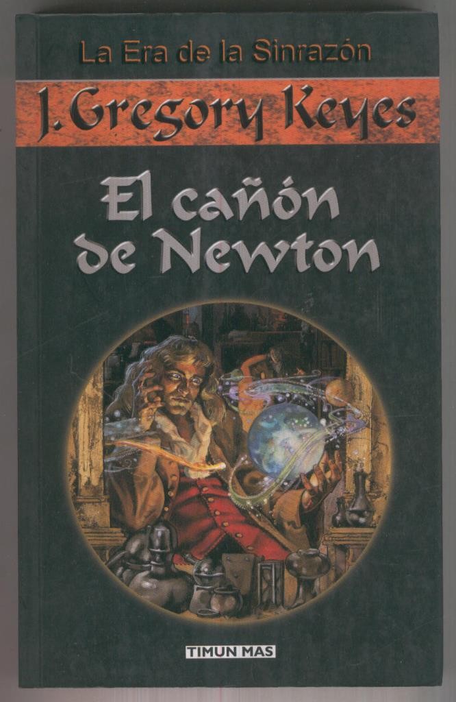 La era de la sinrazon numero 01: El cañon de Newton
