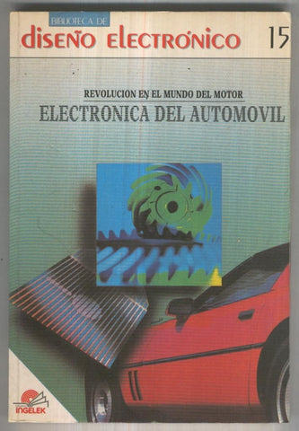 Diseño electronico numero 015: Electronica del automovil