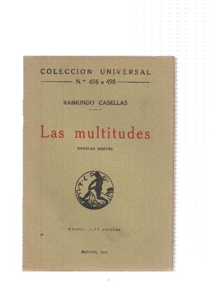 Coleccion Universal numero 496/498: Las multitudes