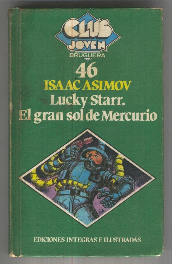 Club Joven numero 046: Lucky Starr. El gran sol de Mercurio