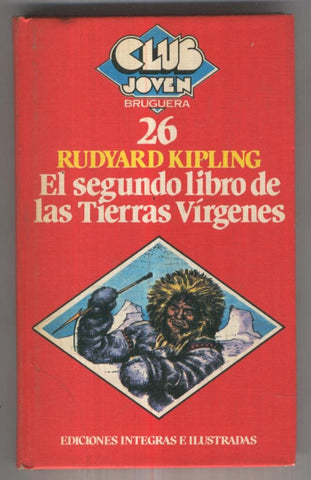 Club Joven numero 026: El segundo libro de las Tierras Virgenes