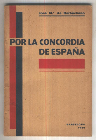 Por la concordia de España