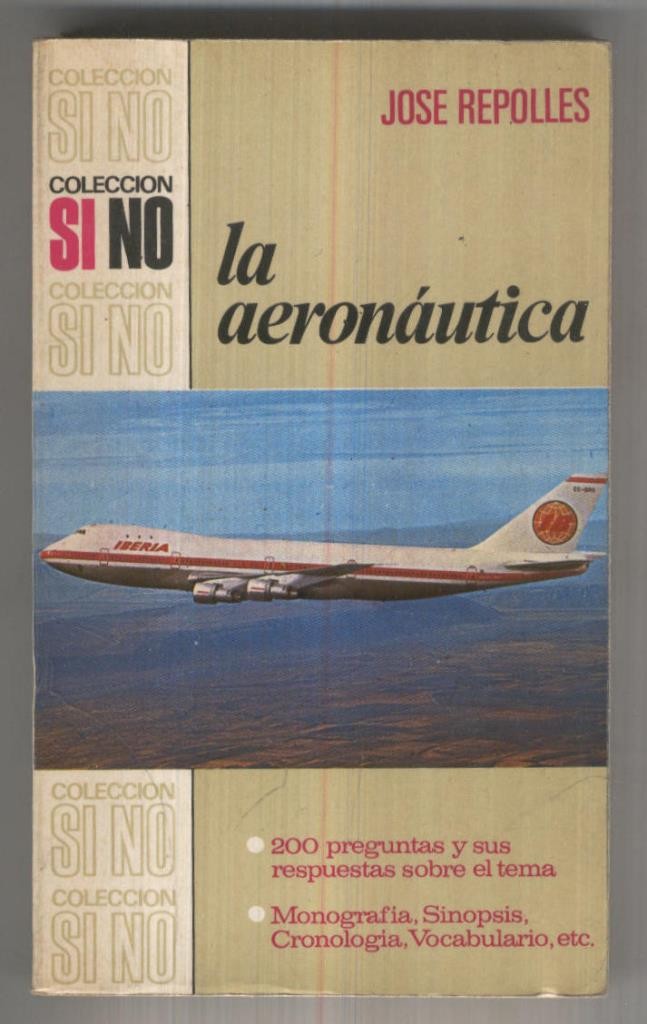 Coleccion Si No numero 011: La aeronautica