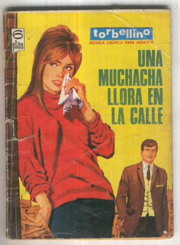 Torbellino numero 04: Una muchacha llora en la calle