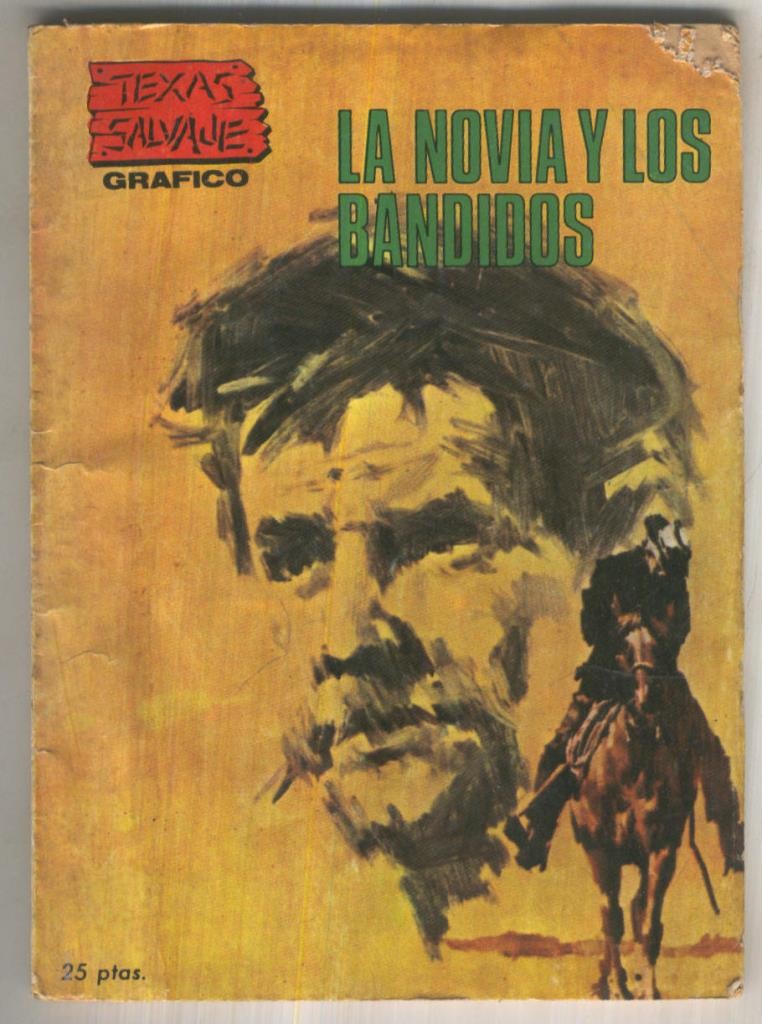 Texas Salvaje numero 02: la novia y los bandidos