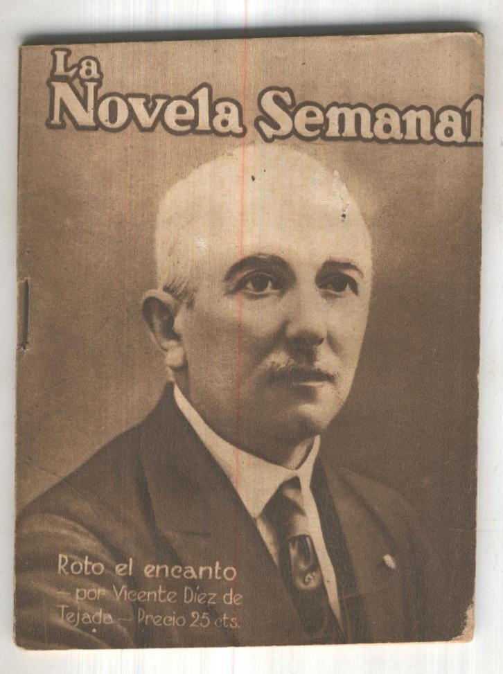 La novela semanal numero 022: Roto el encanto