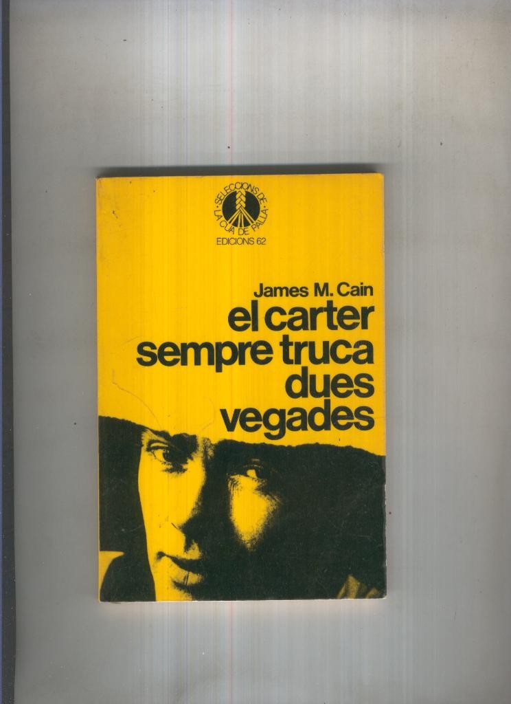 El carter sempre truca dues vegades ( edicion 1981 )
