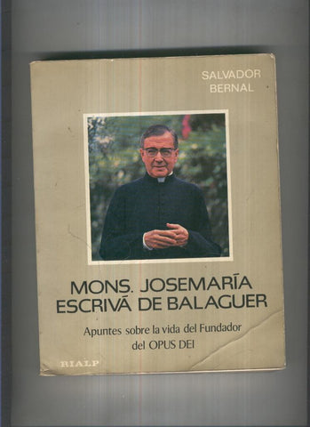 Mons. JoseMaria Escriva de Balaguer