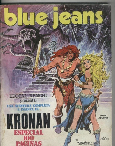 Blue Jeans numero 04: Kronan de Brocal Remohi