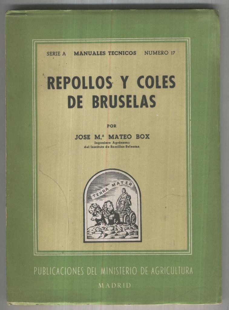 Manuales Tecnicos numero 017, serie A: Repollos y coles de Bruselas