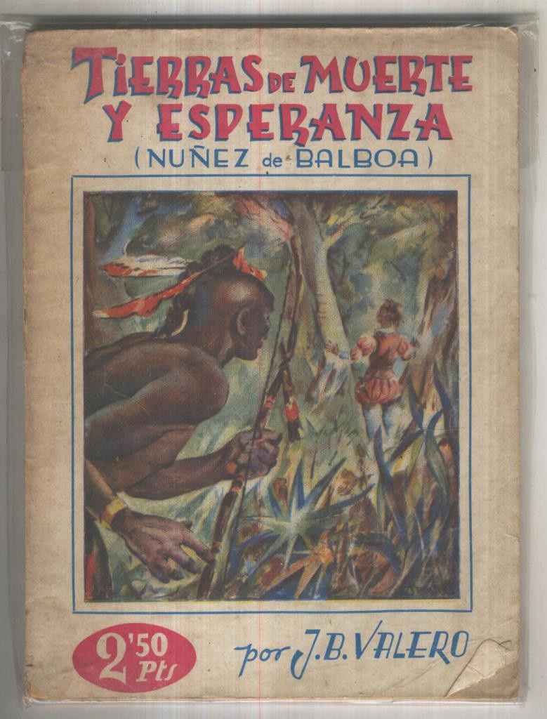 Tierras de muerte y esperanza(Nuñez de Balboa)