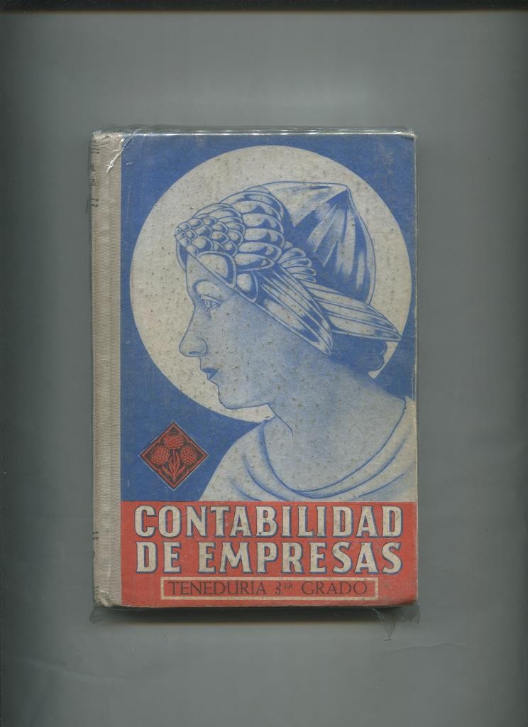 Contabilidad de empresa, teneduria tercer grado