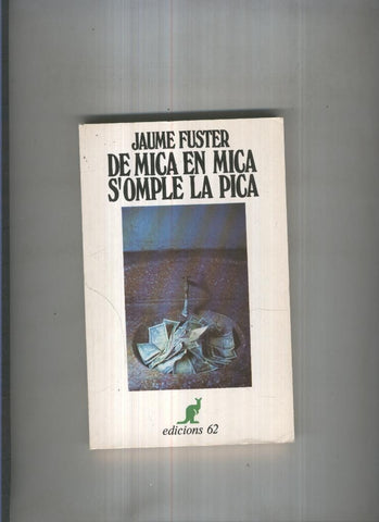 De mica en mica s omple la pica