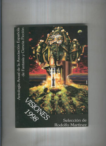 Visiones 1998 seleccion de Rodolfo Martinez