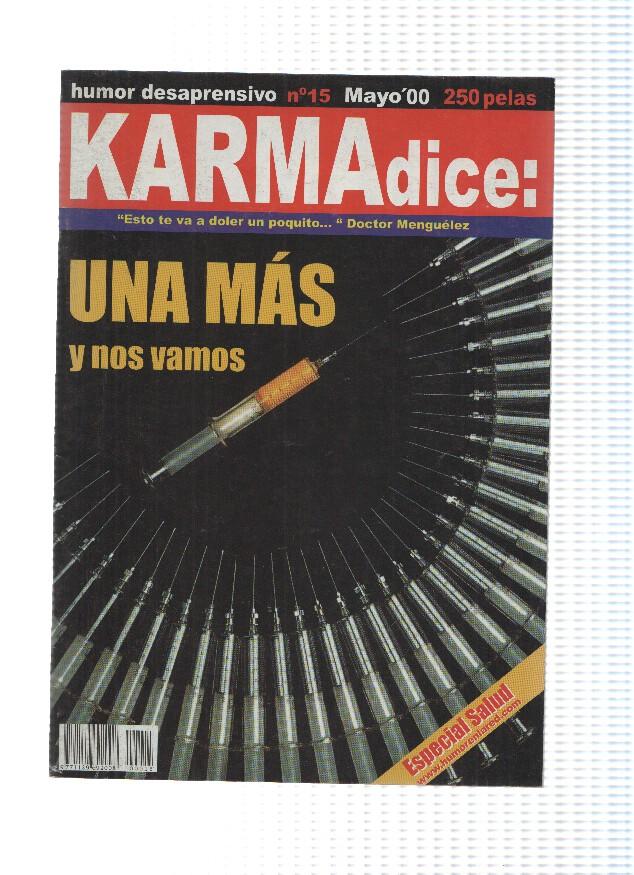 Karma dice numero 15: especial salud