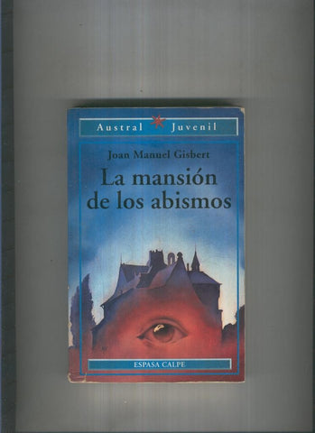 La mansion de los abismos ( con pequeño roto en el lomo )