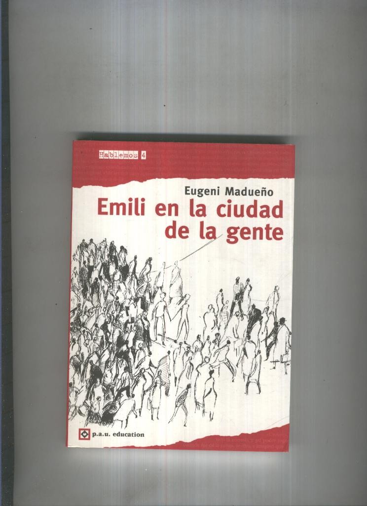 Emili en la ciudad de la gente