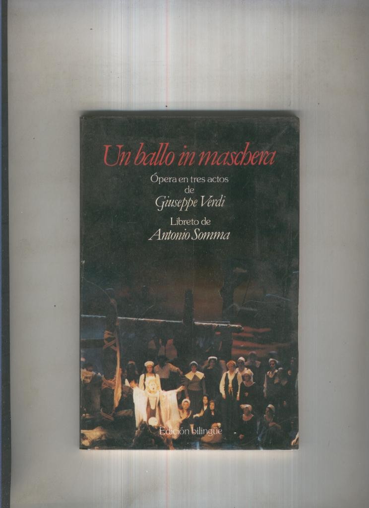 Un ballo in maschera ( edicion bilingue )