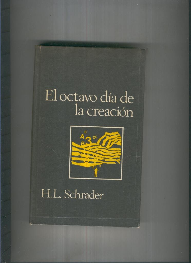 El octvo dia de la creacion