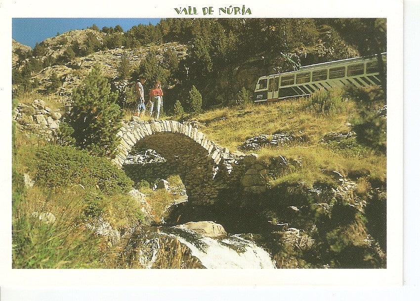 Postal 045375 : Vall de Nuria (El Ripolles). Ferrocarril Cremallera Ribes-Queralbs-Nuria. El pont dels Tres Molins ales gorges de Nuria