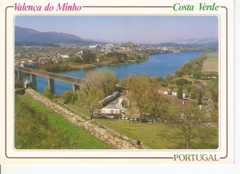 Postal 045387 : Valença do Minho. Ponte sobre o rio Minho costa Verde. Portugal
