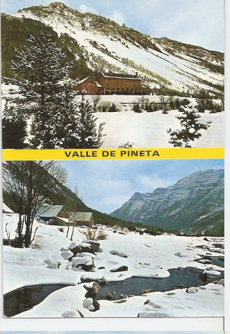 Postal 045517 : Bielsa - Pirineo Aragones. Parador Nacional Monte Perdido. Ermita y Valle Pineta