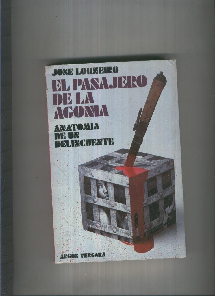El pasajero de la agonia