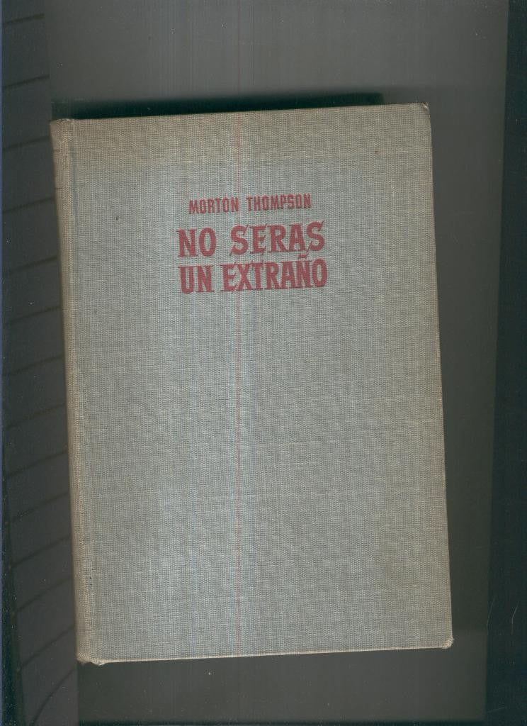 No seras un extraño