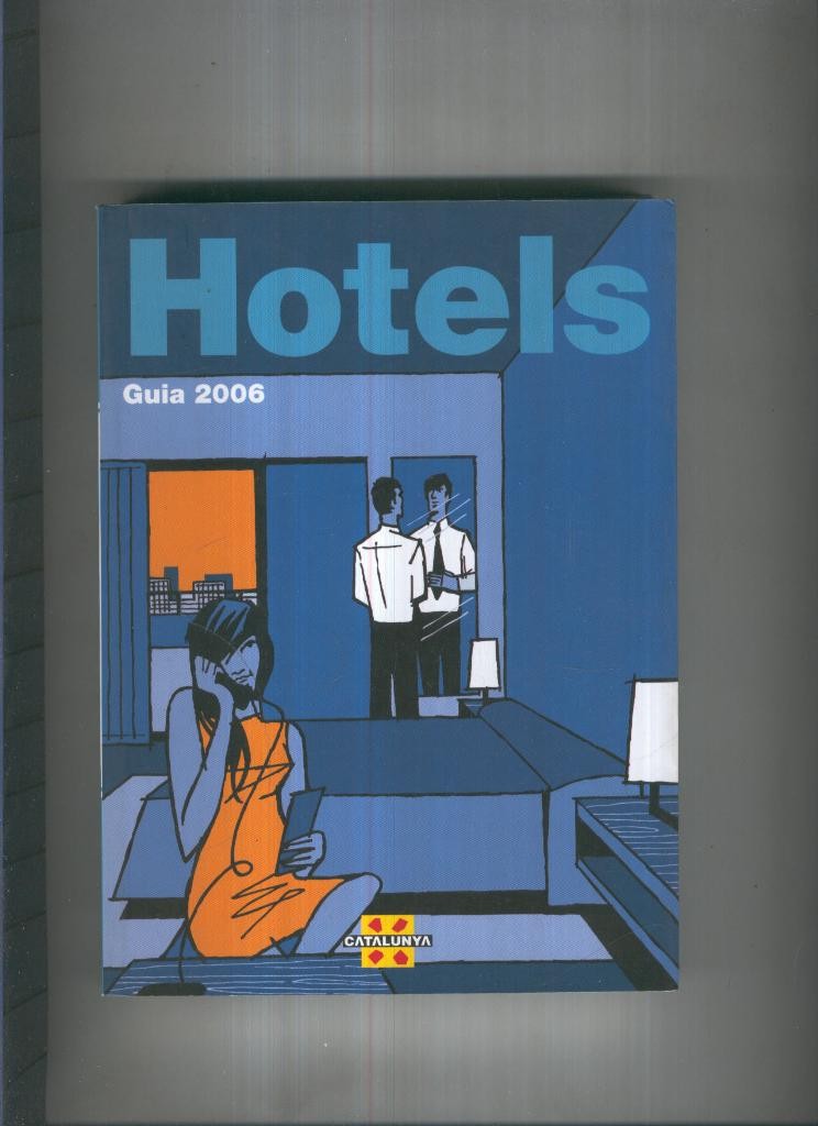 Hotels Catalunya guia 2006