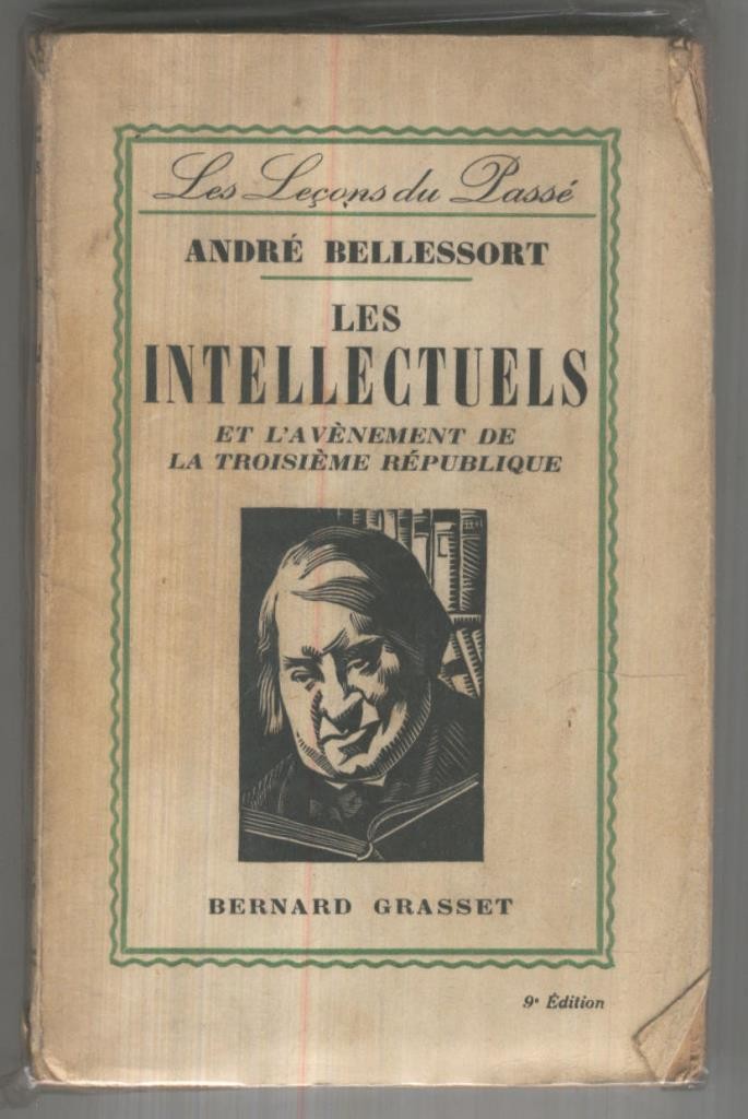 Les intellectuels et L,avenement de la troisieme republique (1871-1875)