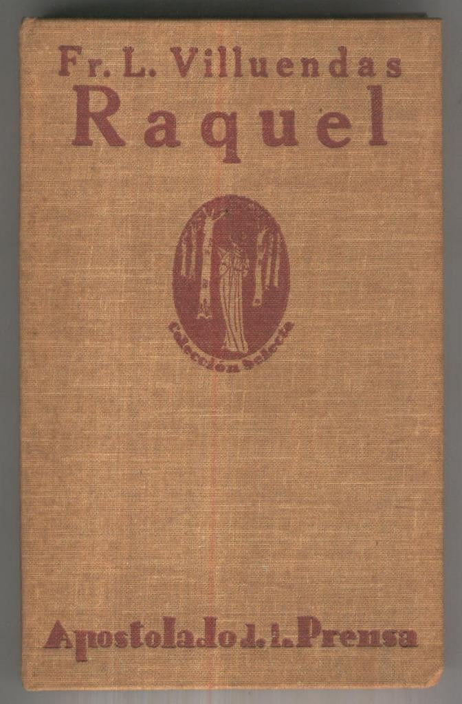 Raquel, La Betlemita