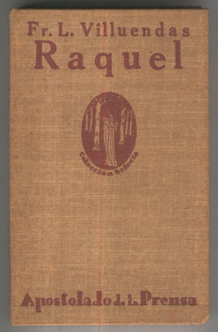 Raquel, La Betlemita