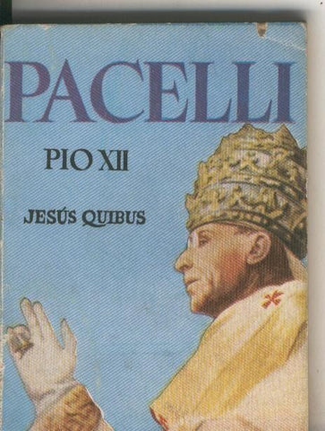 Enciclopedia Pulga numero 086: Pacelli.Pio XII