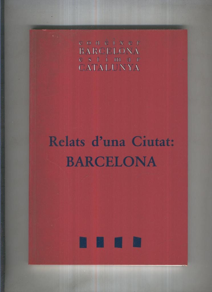 Relats d una ciutat: Barcelona