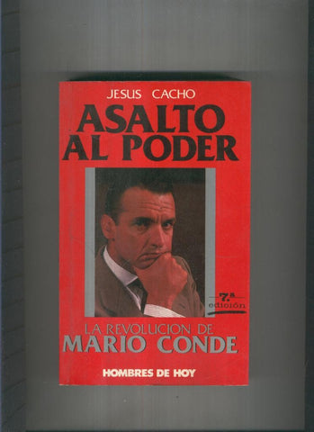 Asalto al poder: Mario Conde