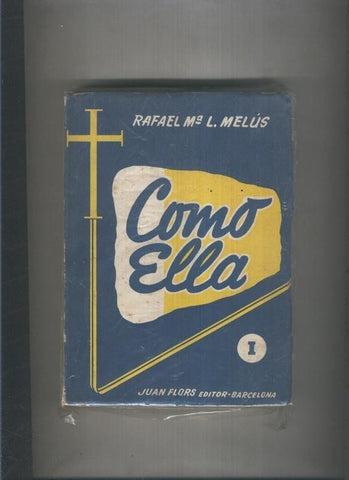 Como ella:  volumen I