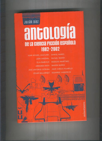 Antologia de la ciencia diccion española 1982-2002