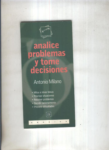 Analice problemas y tome decisiones