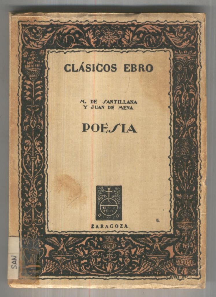 Poesia de Marques de Santillana y Juan de Mena