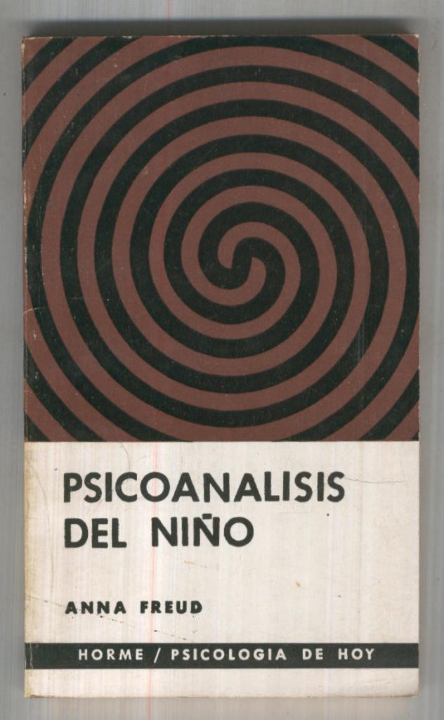 Horme/Psicologia de hoy: Psiconalisis del niño