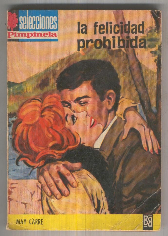 Selecciones Pimpinela numero 077: La felicidad prohibida