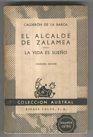 Austral numero 0039: El alcalde de Zalamea - La vida es sueño