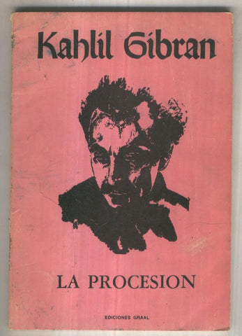 La Procesion de Kahlil Gibran