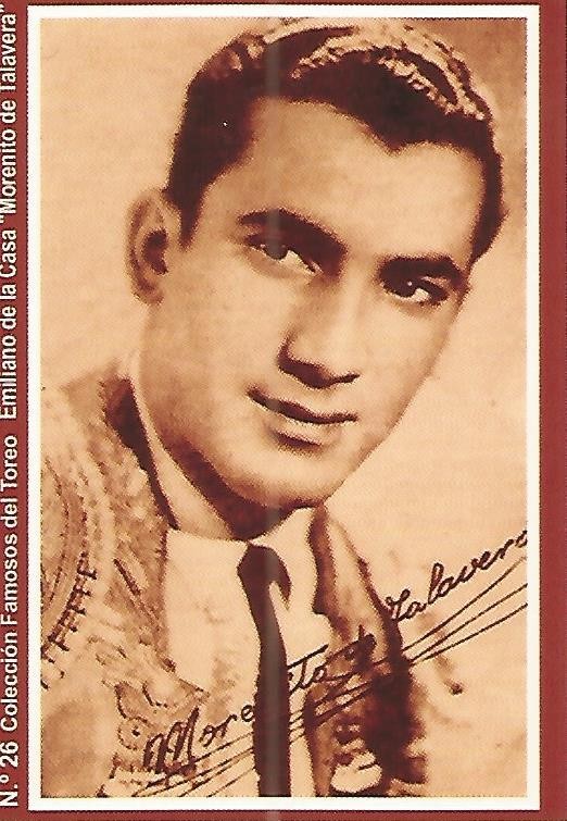 CALENDARIO PUBLICITARIO 26: Coleccion Famosos del Toreo: Emiliano de la Casa Morenito de Talavera