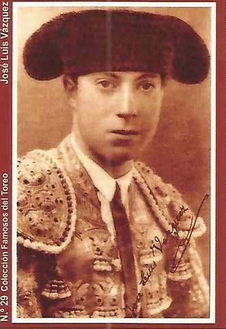 CALENDARIO PUBLICITARIO 29: Coleccion Famosos del Toreo: Jose Luis Vazquez